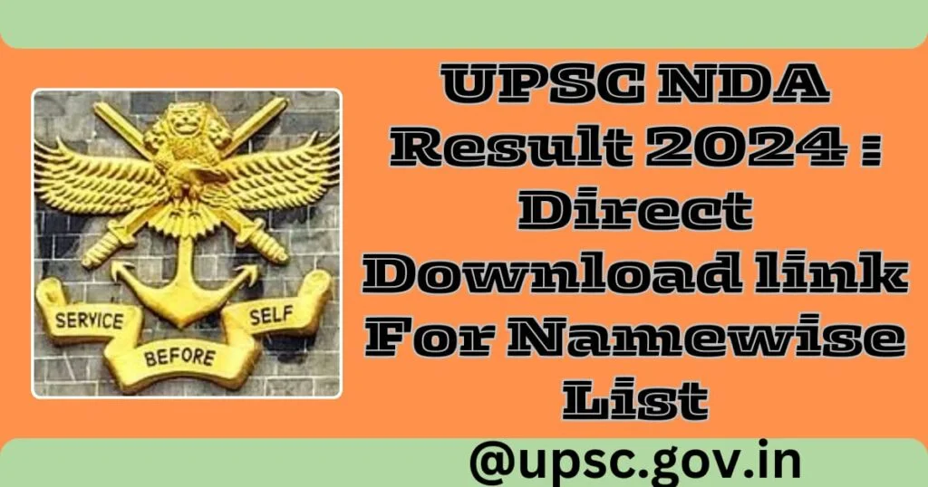 1000085679 UPSC NDA I Result 2024 Released,Direct Download link For Namewise list